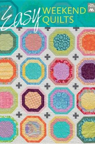 Cover of Easy Weekend Quilts