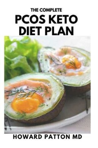 Cover of The Complete Pcos Keto Diet Plan