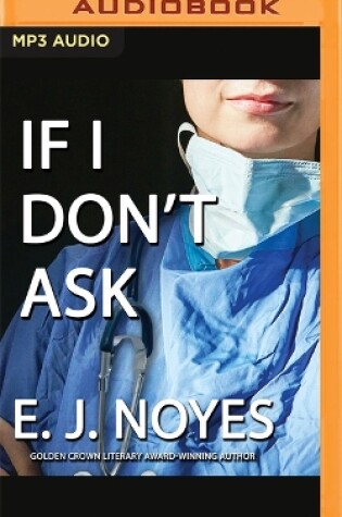 Cover of If I Don't Ask