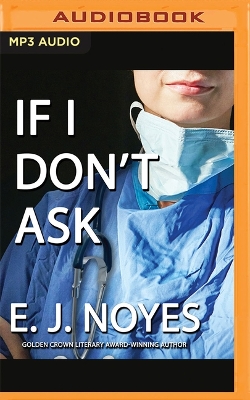 Book cover for If I Don't Ask