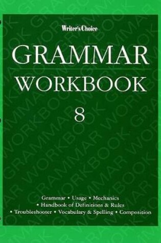 Cover of Writers Choice:Grammar G.8 '96 -Wk Bk SE