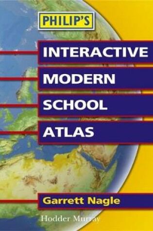 Cover of Philip's Interactive Modern School Atlas