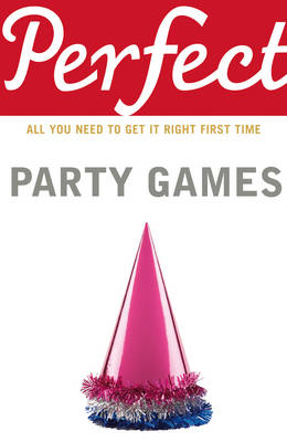 Book cover for Perfect Party Games