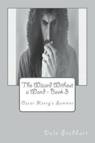 Cover of The Wizard Without a Wand - Book 3