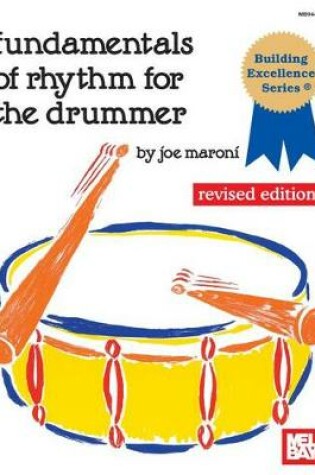 Cover of Fundamentals Of Rhythm For The Drummer