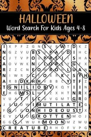 Cover of Halloween Word Search For Kids Ages 4-8