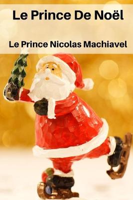 Book cover for Le Prince De Noël