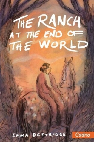 Cover of The Ranch at the End of the World