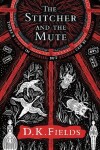 Book cover for The Stitcher and the Mute