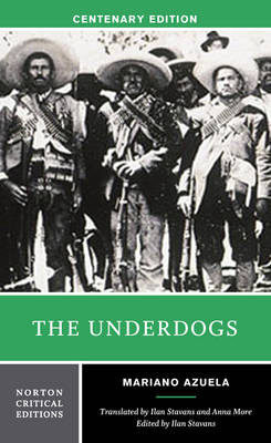 Book cover for The Underdogs (Norton Critical Editions)