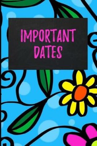 Cover of Important Dates