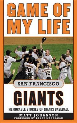 Cover of Game of My Life San Francisco Giants