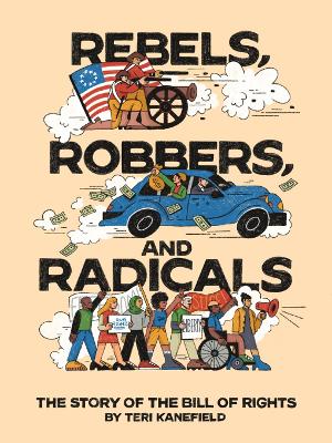 Book cover for Rebels, Robbers, and Radicals