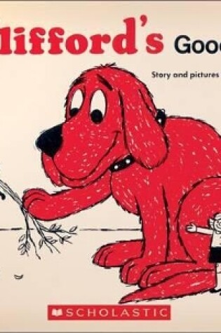 Cover of Clifford's Good Deeds (Vintage Hardcover Edition)