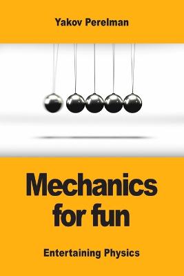 Book cover for Mechanics for fun