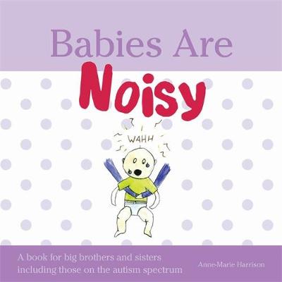 Book cover for Babies Are Noisy
