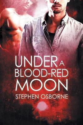 Book cover for Under a Blood-red Moon Volume 5