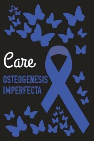 Cover of Care Osteogenesis Imperfecta