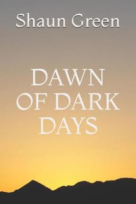 Book cover for Dawn of Dark Days