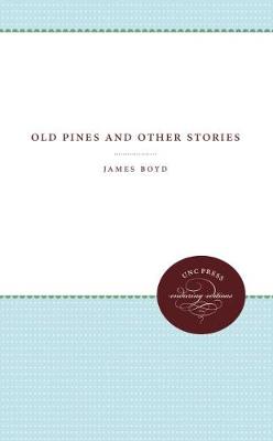 Cover of Old Pines and Other Stories