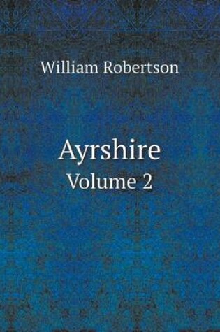 Cover of Ayrshire Volume 2