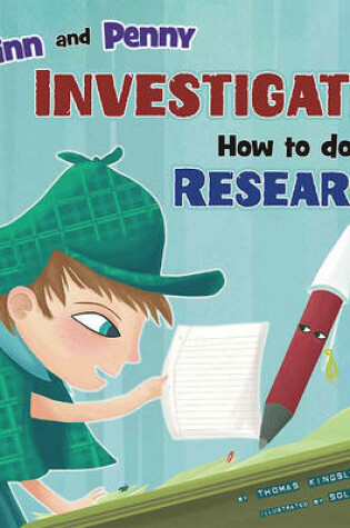 Cover of Quinn and Penny Investigate How to Research