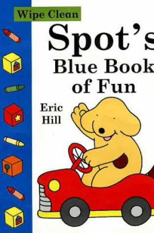 Cover of Spot's Blue Book of Fun