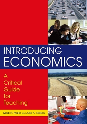 Book cover for Introducing Economics: A Critical Guide for Teaching