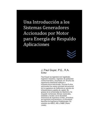 Book cover for Una Introduccion a los Sistemas Generadores Accionados por Motor para Energia de Respaldo Aplicaciones