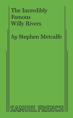 Book cover for The Incredibly Famous Willy Rivers
