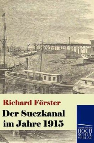 Cover of Der Suezkanal im Jahre 1915