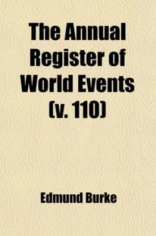 Cover of The Annual Register of World Events Volume 110; A Review of the Year