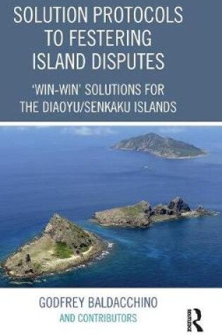 Cover of Solution Protocols to Festering Island Disputes