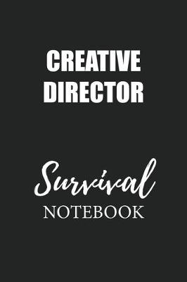 Book cover for Creative Director Survival Notebook