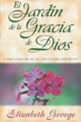 Cover of Jardin de La Gracia de Dios