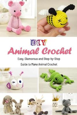 Book cover for DIY Animal Crochet