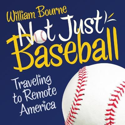 Book cover for Not Just Baseball