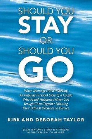 Cover of Should You Stay or Should You Go