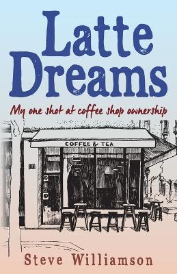 Book cover for Latte Dreams