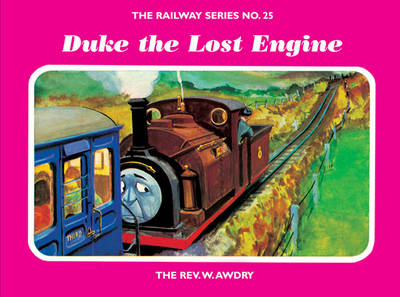 Book cover for The Railway Series No. 25: Duke the Lost Engine