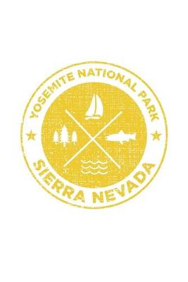 Cover of Yosemite National Park Sierra Nevada