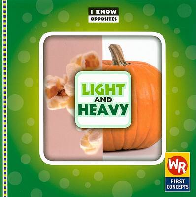 Book cover for Light and Heavy
