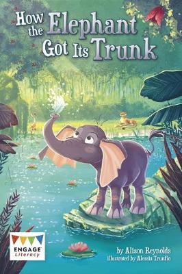 Book cover for How the Elephant Got Its Trunk