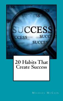 Book cover for 20 Habits That Create Success