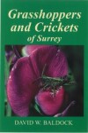 Book cover for Grasshoppers and Crickets of Surrey