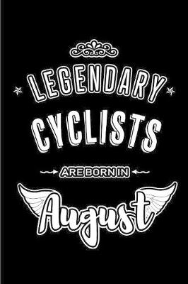 Book cover for Legendary Cyclists are born in August