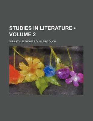 Book cover for Studies in Literature (Volume 2)