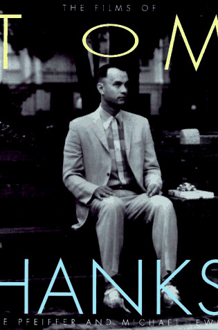 Cover of The Films of Tom Hanks