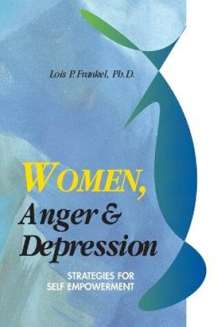 Cover of Women, Anger and Depression