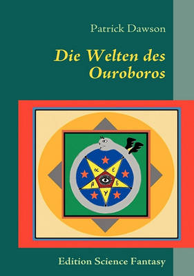 Book cover for Die Welten Des Ouroboros